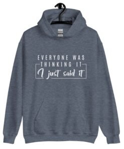 Everyone Was Thinking It Heather Sport Dark Navy Pullover Hoodie
