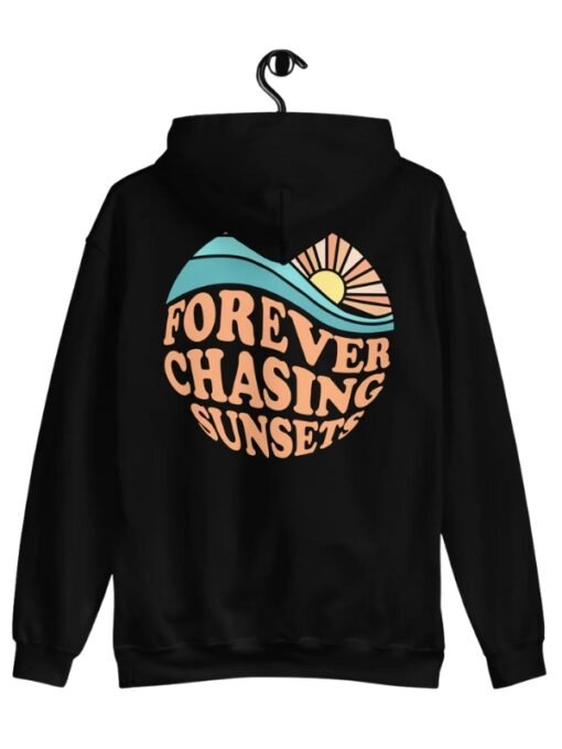 Forever Chasing Sunsets Pullover Hoodie