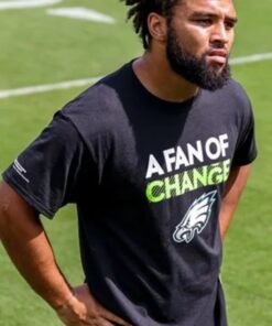 Philadelphia Eagles A Fan Of Change Black T-Shirt