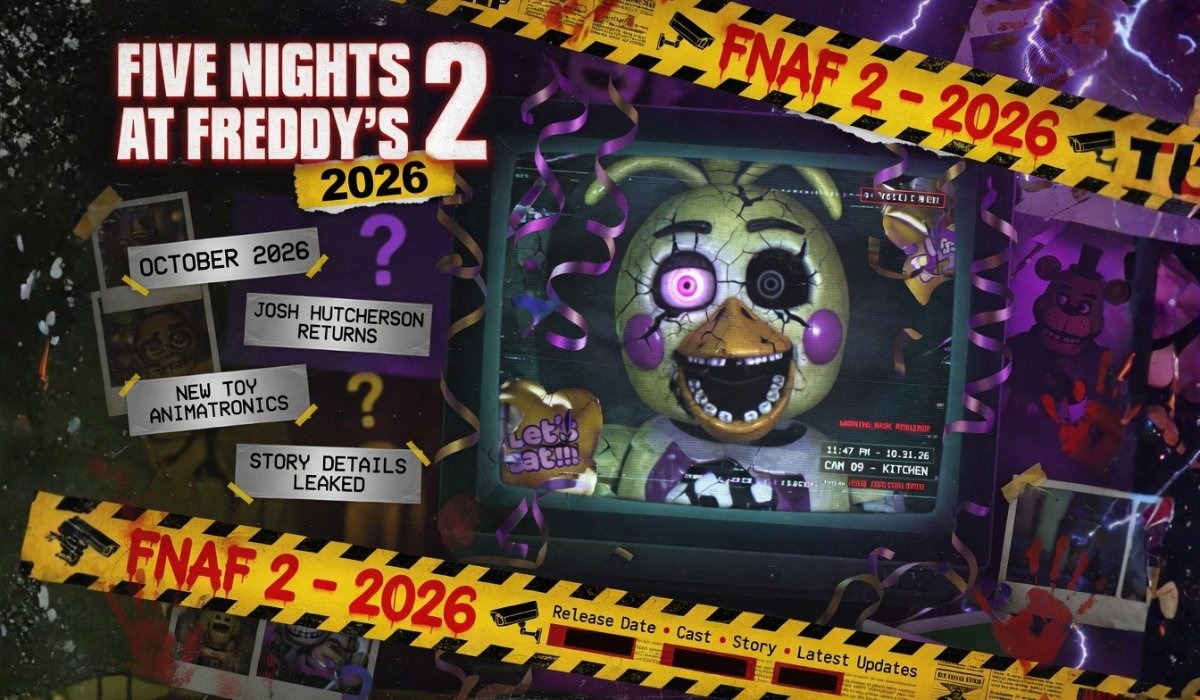Five Nights at Freddy’s 2 (2026) Release Date, Cast ,Story And Latest Updates